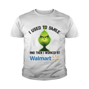 Grinch I used to smile and then I worked at Walmart shirt 2