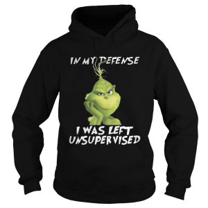 Grinch In My Defense I Was Left Unsupervised Christmas Shirt 1