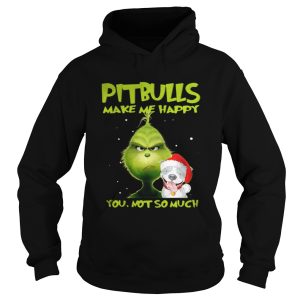Grinch Pitbulls make me happy you not so much shirt 1