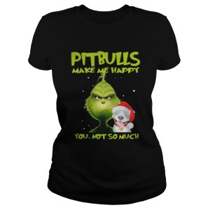 Grinch Pitbulls make me happy you not so much shirt 2