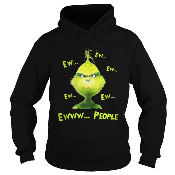 Grinch ew people Christmas shirt