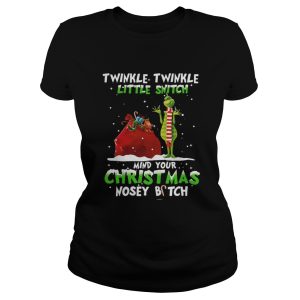 Grinch twinkle twinkle little Snitch my your Christmas shirt 2