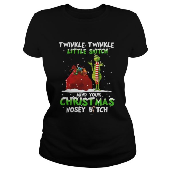 Grinch twinkle twinkle little Snitch my your Christmas shirt