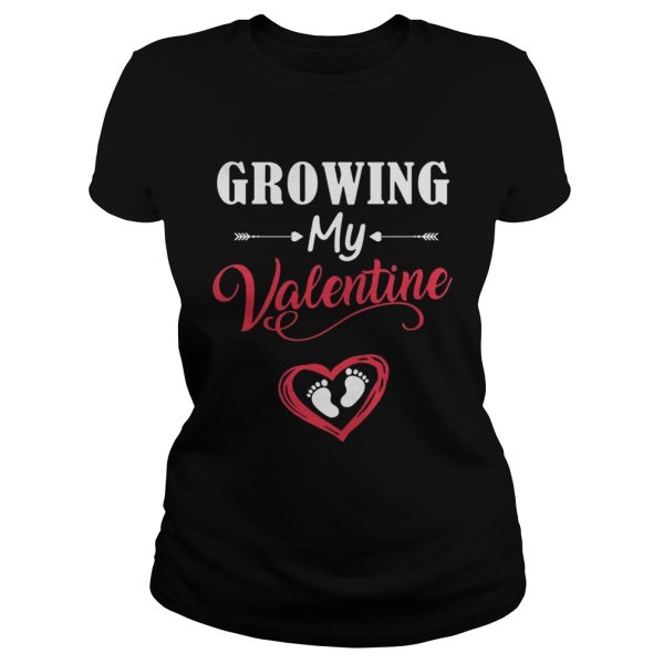 Growing My Valentine Funny T-Shirt