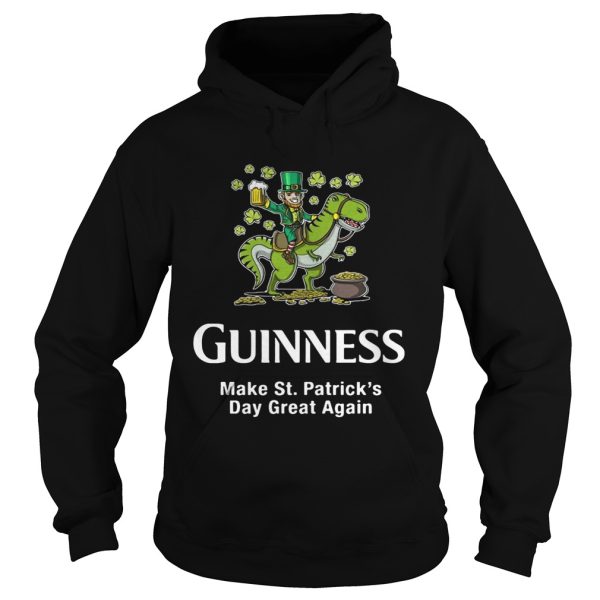 Guinness make St. Patrick’s Day great again shirt