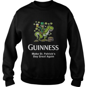 Guinness make St Patrick's Day great again shirt 3