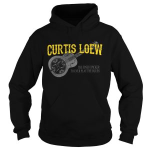 Guitar curtis loew the finest picker to ever play the blues shirt 2
