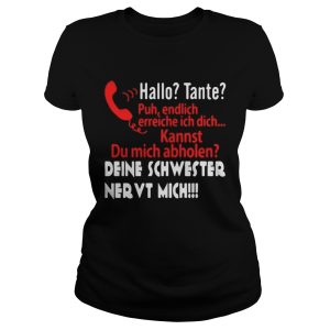 Hallo tante puh endlich erreiche ich dich Kannst du mich abholen shirt 2