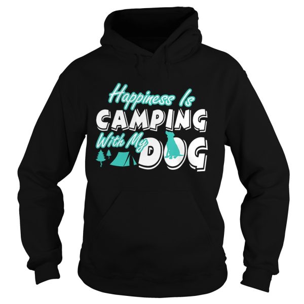 Happiness Is Camping With My Dog T-Shirt