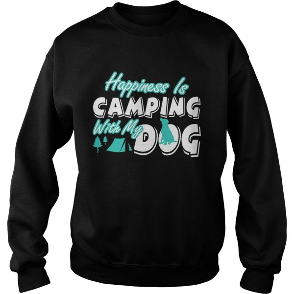 Happiness Is Camping With My Dog T-Shirt