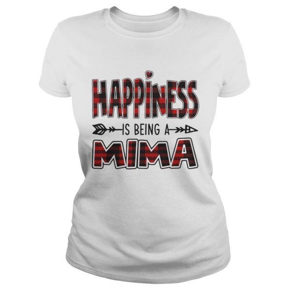 Happiness is Being A Mima T-Shirt