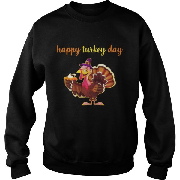 Happy Turkey Day Shirt