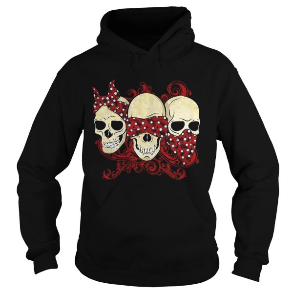 Hear See Speak No Evil Skull Heads shirt