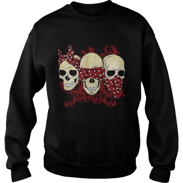 Hear See Speak No Evil Skull Heads shirt