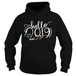 Hello 2019 New Years T shirt 1