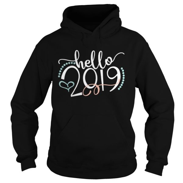 Hello 2019 New Years T shirt