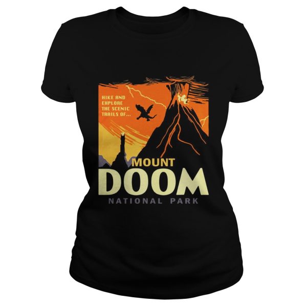 Hike and explore the Scenic trails of Mount Doom National Park shirt