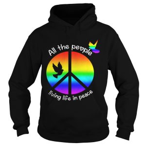 Hippie Peace All the people living life in peace shirt 2