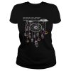 Hippie dream catcher you may say I’m a dreamer but I’m not the only one shirt