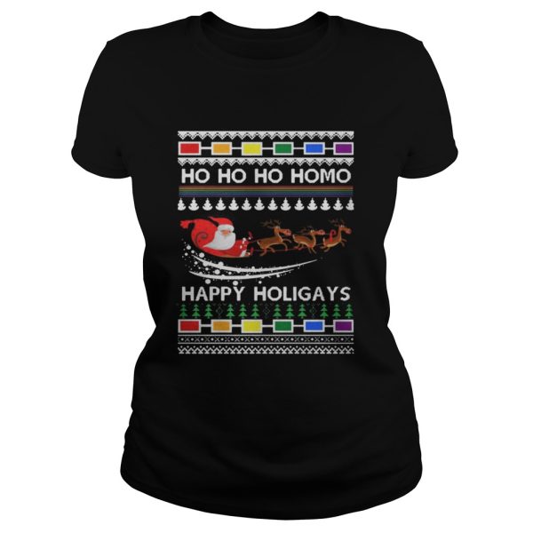 Ho Ho Ho Homo Happy Holigays Shirt