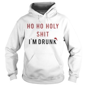 Ho Ho Holy Sit Im Drunk Christmas Shirt 1