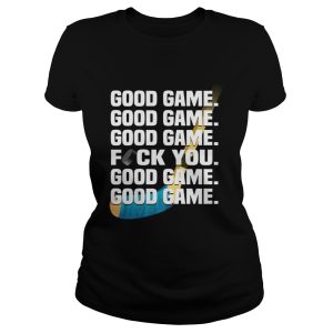 Hockey good game fuck you shirt 2