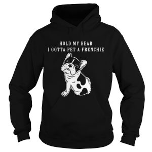 Hold My Beer I Gotta Pet A Frenchie Shirt 1
