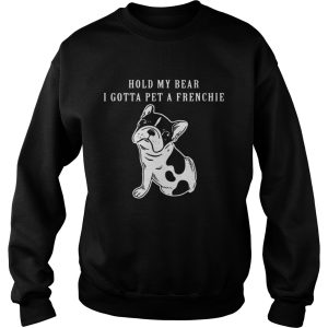 Hold My Beer I Gotta Pet A Frenchie Shirt 3