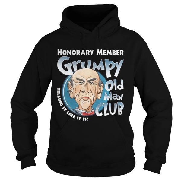 Honorary Member Grumpy Old Man Club Telling It Like It Is Walter shirt