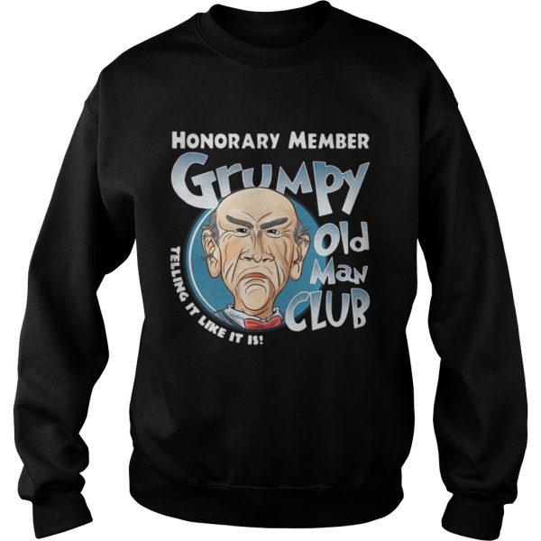 Honorary Member Grumpy Old Man Club Telling It Like It Is Walter shirt