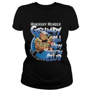 Honorary member grumpy old Navy veteran club telling it like it is shirt 1