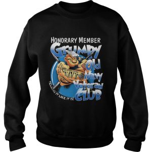 Honorary member grumpy old Navy veteran club telling it like it is shirt 2 Honorary member grumpy old Navy veteran club telling it like it is shirt 3