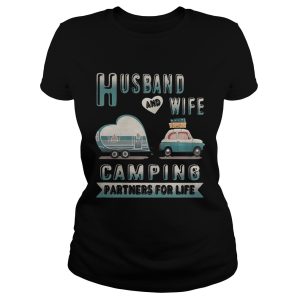Husband and wife camping partners for life shirt 2