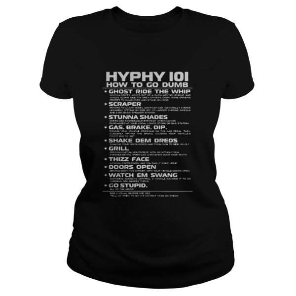 Hyphy IOI how to go dumb shirt