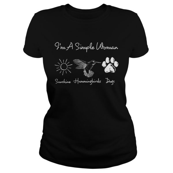 I’m A Simple Woman Sunshine Hummingbirds Dogs Shirt