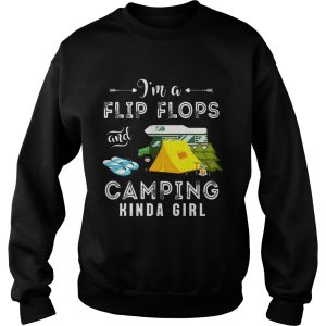 I'm Flip Flops and Camping Kinda Girl Shirt 3