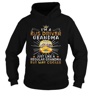 I'm a bus driver grandma just like regular grandma shirt 2