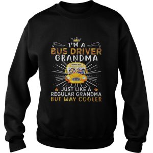 I'm a bus driver grandma just like regular grandma shirt 3
