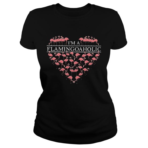 I’m a flamingoaholic shirt