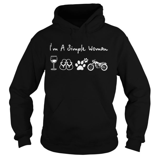 I’m a simple woman I like wine flip flop paw dog and Motorbike shirt