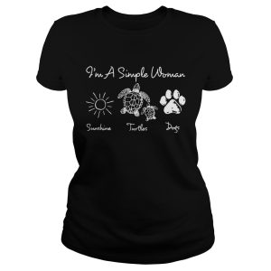 I'm a simple woman I love sunshine turtles and dogs shirt 1
