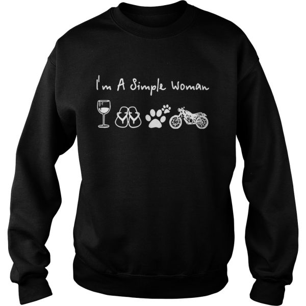 I’m a simple woman I love wine flip flop dog paw and motorcycle shirt