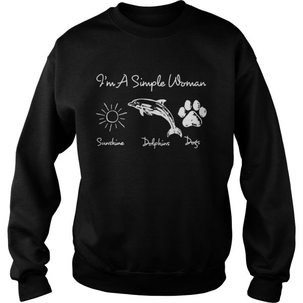 I’m a simple woman who loves sunshine, dolphin and dogs shirt