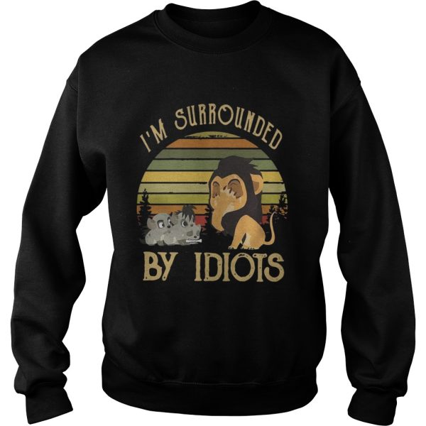 I’m surrounded by Idiots vintage shirt