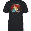 I Can Show You Some Trash Vintage Retro T-shirt