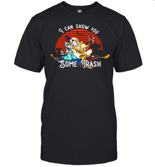 I Can Show You Some Trash Vintage Retro T-shirt