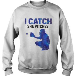 I Catch She Pitches Shirt 3