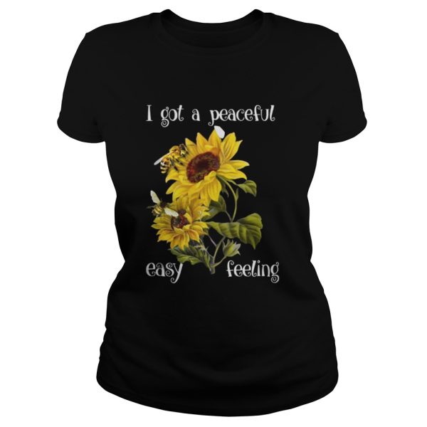 I Got A Peaceful Eaasy Feeling Bee Hippie Sunflower Shirt