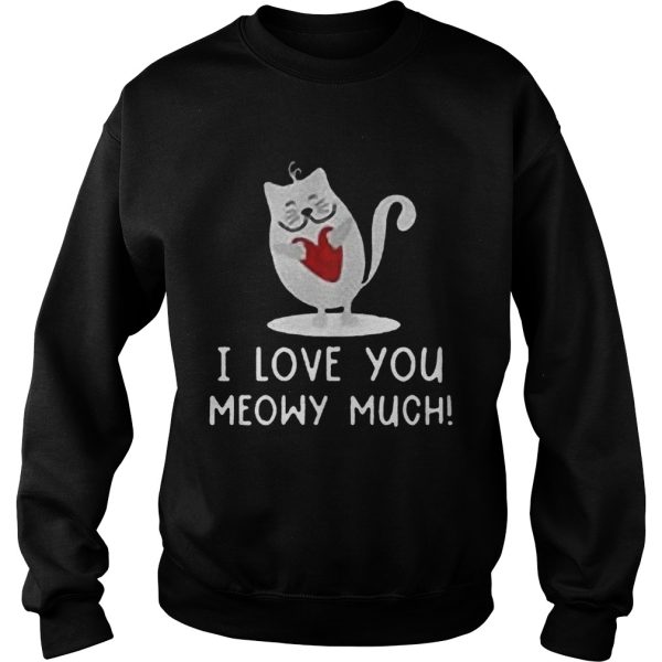 I Love You Meowy Much Cat Couple Shirt