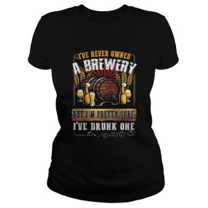 I M PRETTY SURE I VE DRUNK ONE Shirt 3